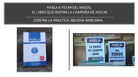 Ca,paña de ADICAE HABLA A PESAR DEL MIEDO